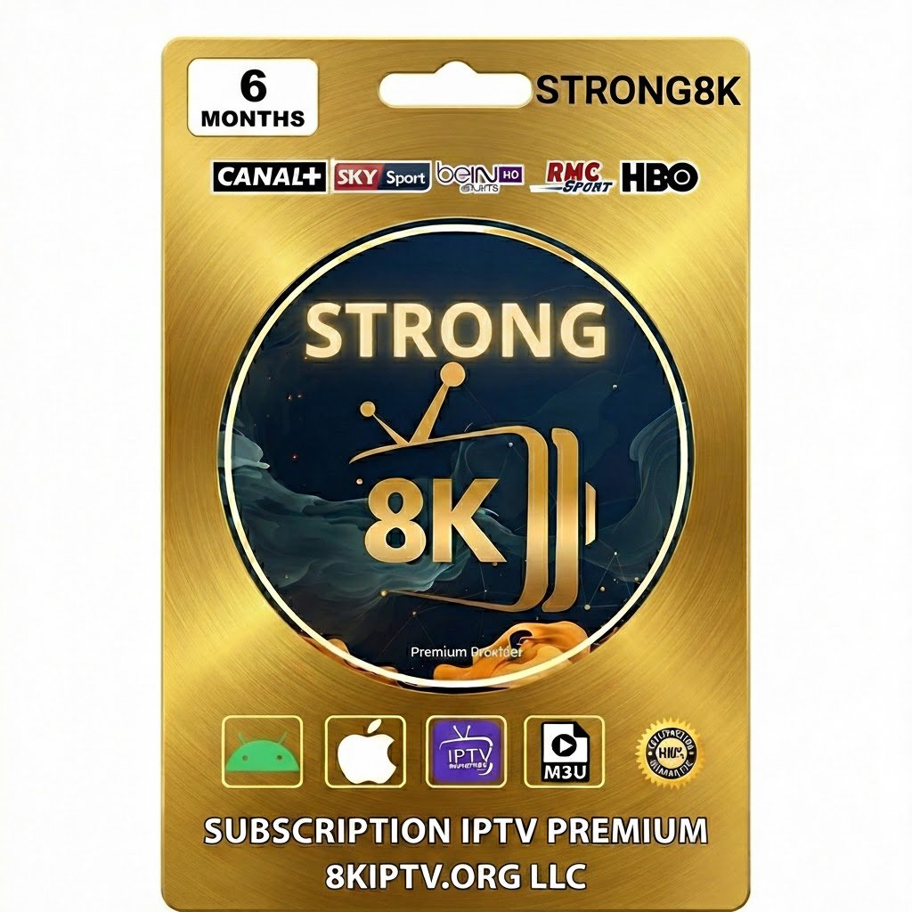 strong 8K iptv 6 months
